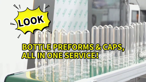 Bottle preforms & caps, all in one service！